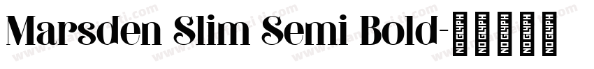Marsden Slim Semi Bold字体转换